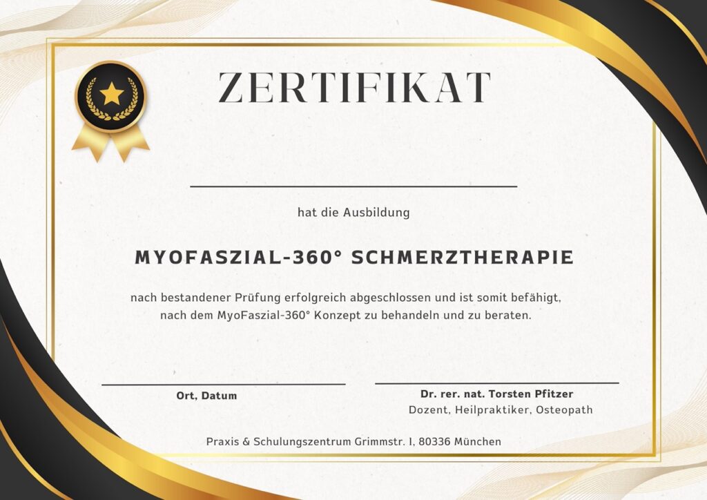 Zertifikat MyoFaszial-360° Schmerztherapie Zertifikat MyoFaszial-360° Schmerztherapie
